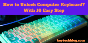 Unlock Computer Keyboard
